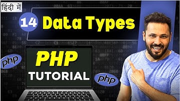 Php Tutorial in Hindi #14 Data Types in PHP
