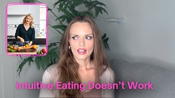 Intuitive Eating Doesn