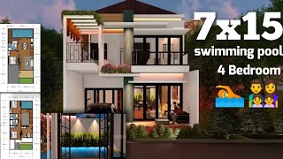 Desain Rumah Minimalis Modern 2 Lantai 7x15 Dengan Kolam Renang dan 4 Kamar Small House With Pool