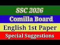 ssc 2026 comilla board English first paper suggestions