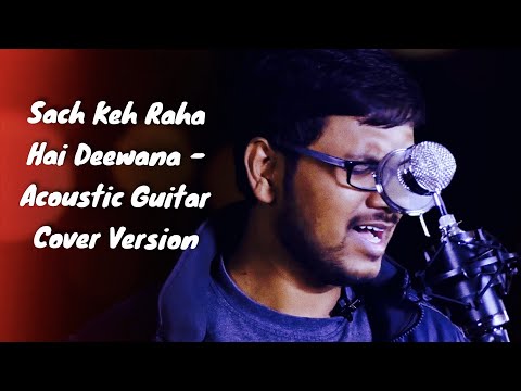 such-keh-raha-hai-deewana-||-acoustic-guitar-||-unplugged-cover-version-by-srikanth