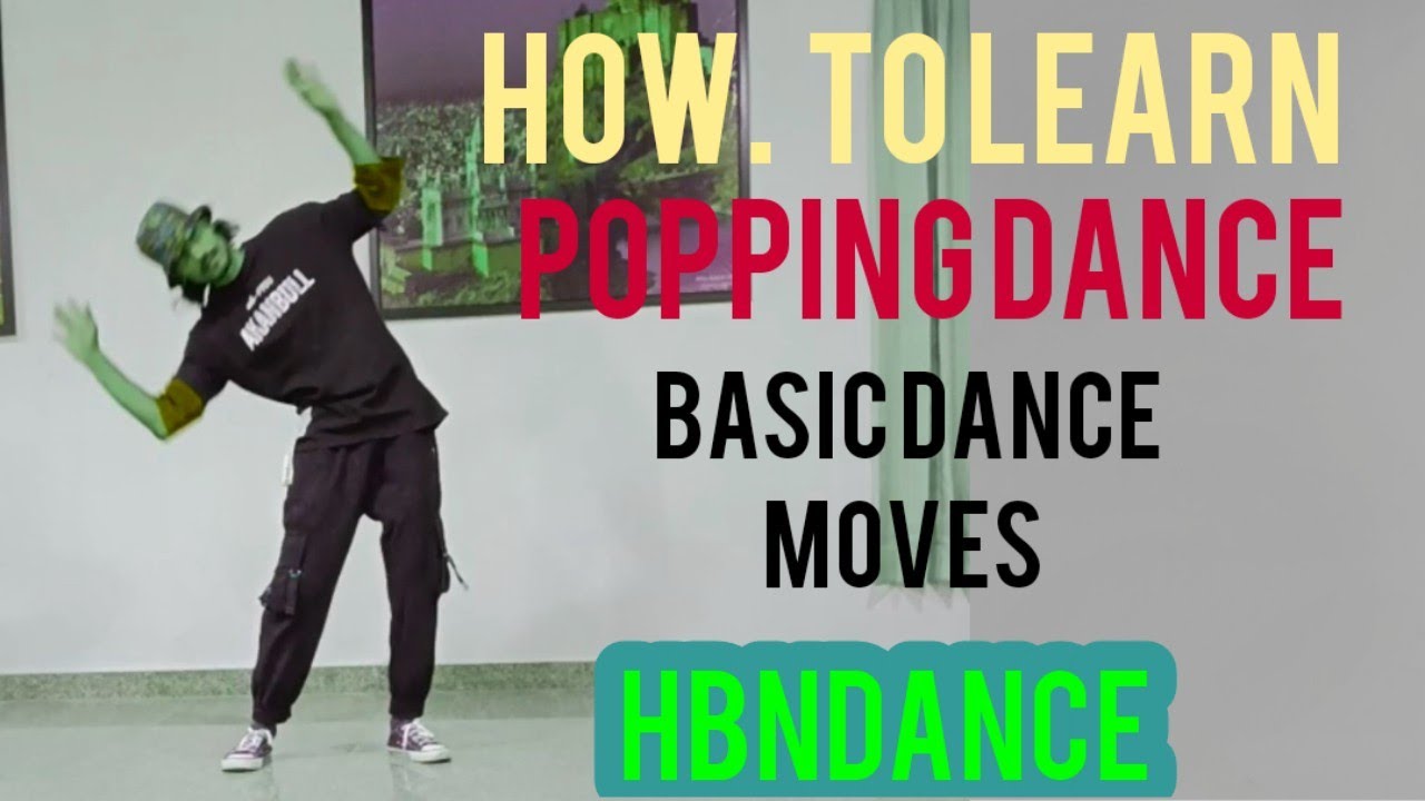 How To Learn Popping Dance Popping Dance Kaise Sikhe Basic Popping how-to-learn-popping-dance-popping-dance-kaise-sikhe-basic-popping
