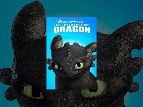 How to Train Your Dragon