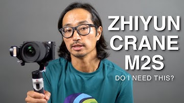Zhiyun Crane M2 - Do I Need a Gimbal?
