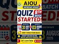 aiou quiz 8th Batch Schedule #aiouquiz #aiou #quiz