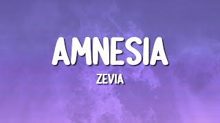 Zevia - amnesia (Lyrics)