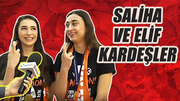 ECZACIBAŞI DYNAVIT'İN KARDEŞ OYUNCULARI: SALİHA VE ELİF ŞAHİN