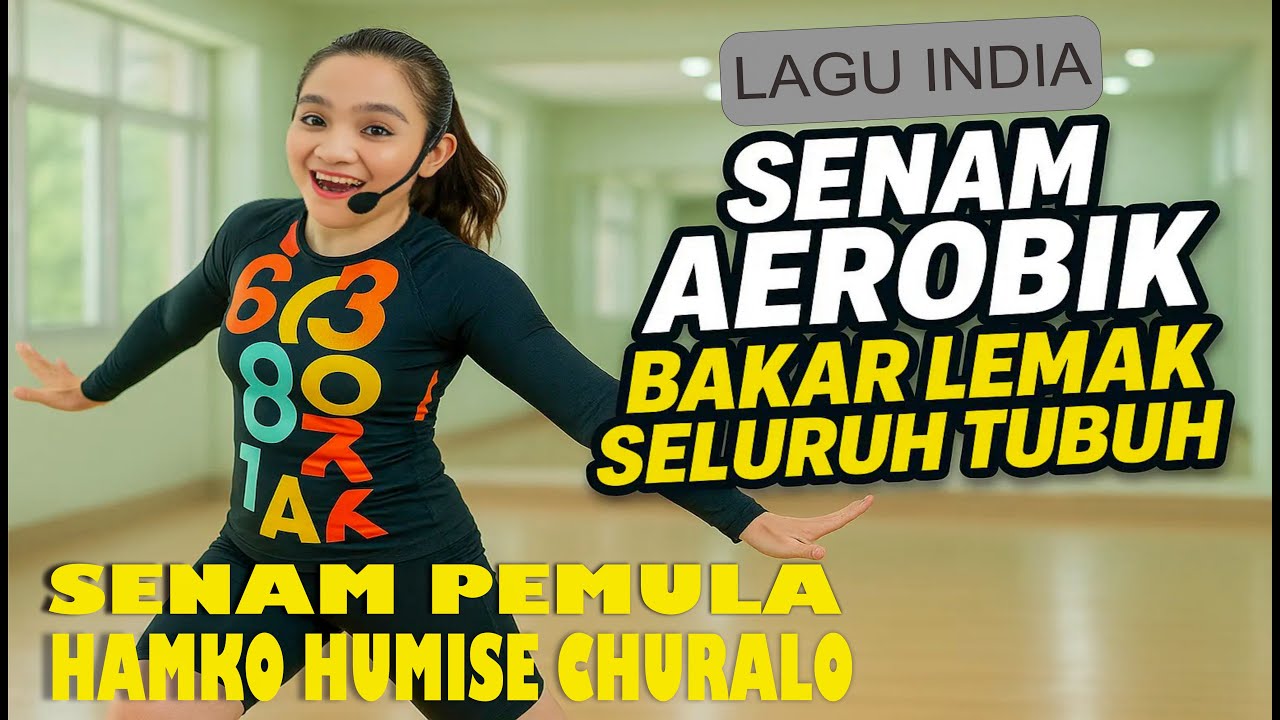 SENAM AEROBIK LAGU INDIA 💃 | HUMKO HUMISE CHURA LO | Bakar Lemak & Bentuk Tubuh Ideal!