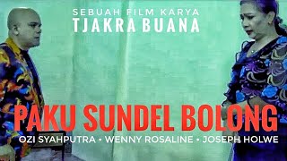 PAKU SUNDEL BOLONG   #filmmisteri