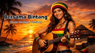 Drive - Bersama Bintang (Cover Reggae Version)