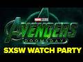 AVENGERS DOOMSDAY SXSW WATCH PARTY