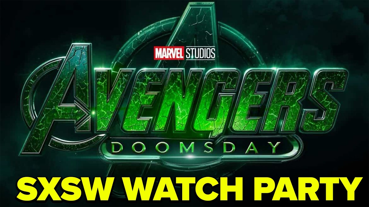 AVENGERS DOOMSDAY SXSW WATCH PARTY