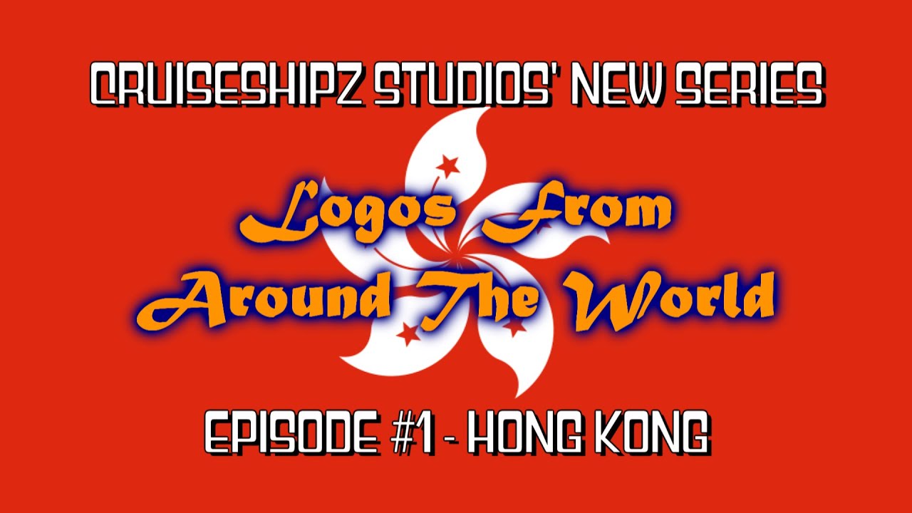 Logos From Around The World - Episode #1 - Hong Kong