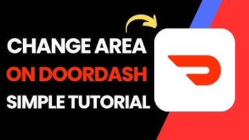 How To Change Your Area On Doordash (2025) !