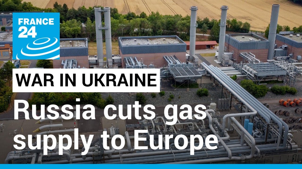 War in Ukraine: Russia cuts gas supply to Europe • FRANCE 24 English