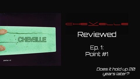 Chevelle - Point #1 Album Review (Does it hold up 20 years later?)