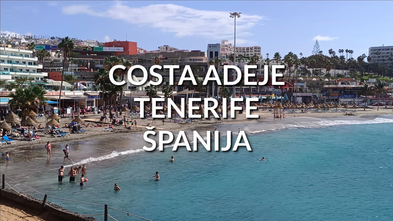 COSTA ADEJE  Turistički Dragulj Tenerifa
