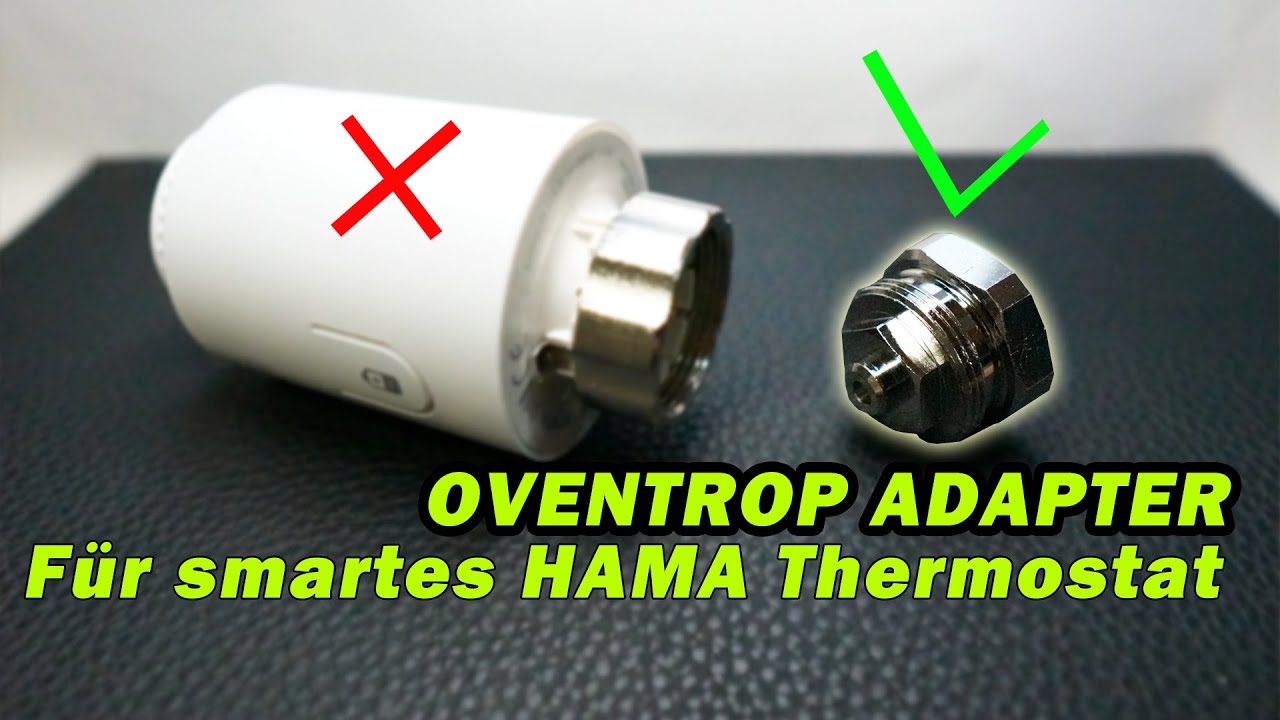 OVENTROP ADAPTER FÜR SMARTES HEIZKÖRPERTHERMOSTAT, HAMA