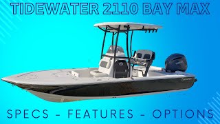 2024 Tidewater 2110 Bay Max Boat Review Walkthrough Powered by the Yamaha F150XC