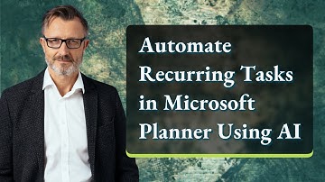 Automate Recurring Tasks in Microsoft Planner Using AI