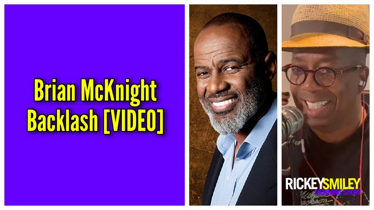 Brian McKnight Backlash