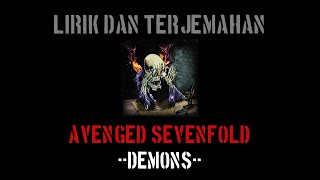 Demons - Avenged Sevenfold (lirik terjemahan)