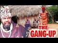 THE GANG-UP - Inherited Tradition (PETE EDOCHIE, CHIWETALU AGU,NGOZI EZEONU) NOLLYWOOD CLASSIC MOVIE