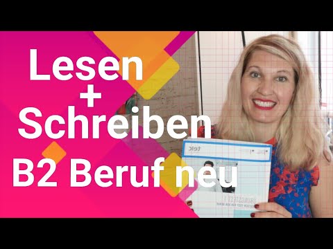 Lesen + Schreiben für Deutsch-Test für den Beruf B2 mit Elena Wermuth
