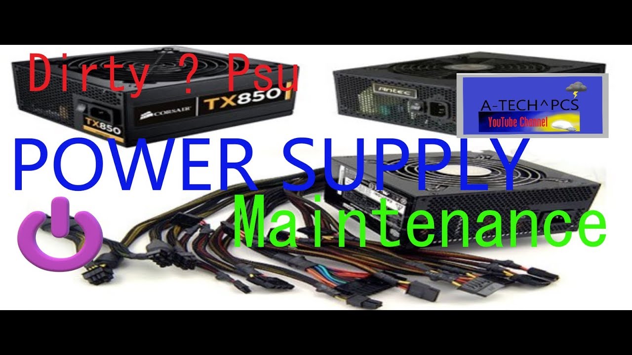 How too Clean a Power Supply PcPSU Maintenance YouTube