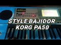 Style bajidor korg pa50