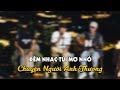 Chuyện Người Anh Thương (Live tại đêm nhạc Túi Mơ Nhỏ/Đà Lạt)