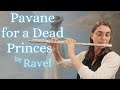 Pavane pour une infante dfunte by ravel arr for flute and piano on tomplay