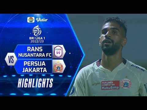 Highlights - Rans Nusantara FC VS Persija Jakarta | BRI Liga 1 2022/2023