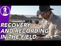Recovery and recording in the field archaeology excavation processes