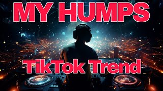 Download Lagu NEW TIKTOK TREND | MY HUMPS 2025 REMIX MP3 Download Lagu NEW TIKTOK TREND | MY HUMPS 2025 REMIX MP3