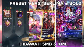 2 PRESET ML VERSI BERLIMA & SOLO ✨|| DIBAWAH 5MB & XML