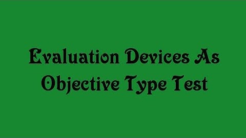 Objective type test  ( part 3 )