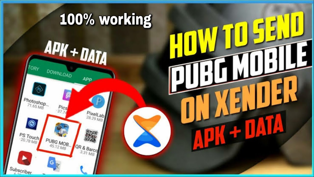 How to send pubg on Xender|| apk +data