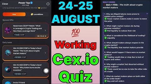 Cex.IO Quiz Answers Today 24 & 25 August | Cex.io Daily Quiz | Cex io daily combo | Cex.io daily | 