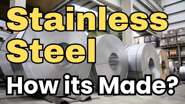 How Is Stainless Steel Made? The Surprising History of Its Invention