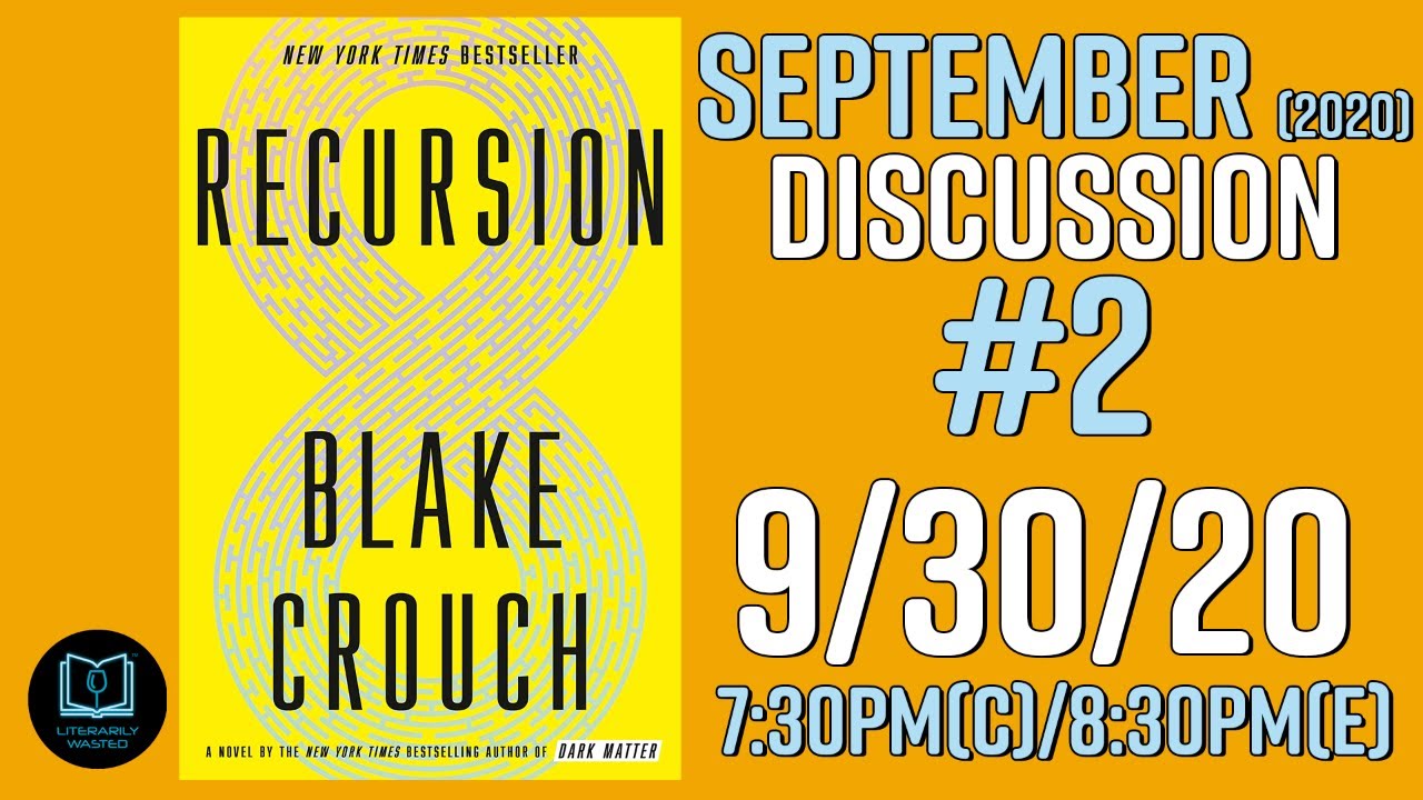 "Recursion" LIVE Discussion #2