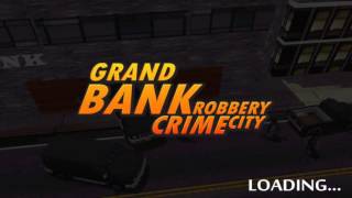 Grand Bank Robbery: Crime City - Android Gameplay screenshot 5