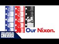 Our Nixon | Full Richard Nixon Documentary Movie | Free Movies By Cineverse