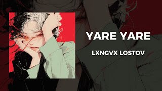 YARE YARE - LXNGVX, LOSTOV (Brazilian Phonk)