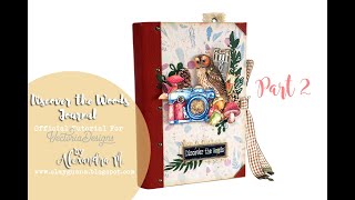 Discover the woods Journal Tutorial - Part 2