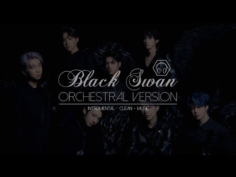 BTS (방탄소년단) - Black Swan Orchestral Instrumental