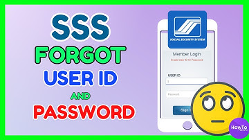 SSS Forgot User ID and Password : How to Recover SSS User ID and Change Password Online
