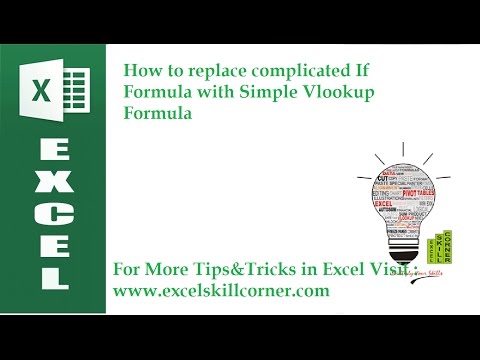 How to replace complicated If Formula with Simple Vlookup Formula