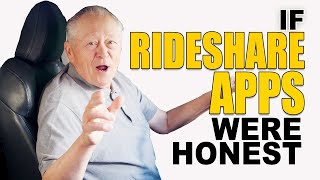 If Rideshare Apps Were Honest - Honest Ads Uber, Lyft Parody