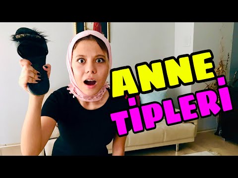 ANNE TİPLERİ | Tiplemeler. Tuana Zeybek